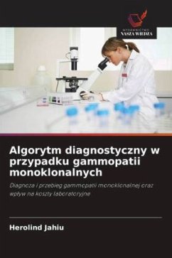 Cover Algorytm diagnostyczny w przypadku gammopatii monoklonalnych