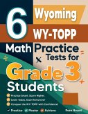 6 Wyoming WY-TOPP Math Practice Tests for Grade 3 Students
