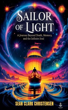 Sailor of Light - Christensen, Sean Clark