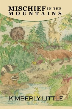 Mischief in the mountains (eBook, ePUB) - Little, Kimberly