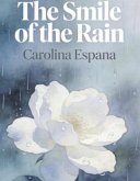 The Smile of the Rain (eBook, ePUB)