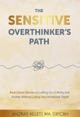 The Sensitive Overthinker's Path (eBook, ePUB)