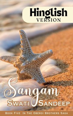 Sangam (Oberoi Brothers Saga, #5) (eBook, ePUB) - Sandeep, Swati