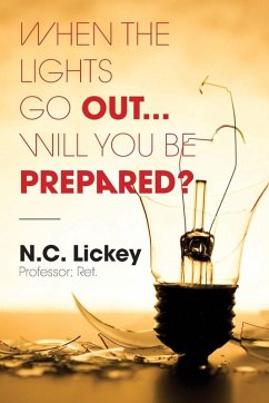 Cover When The Lights Go Out...Will You Be Prepared?