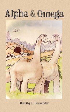 Alpha & Omega - L. Hernandez, Dorothy
