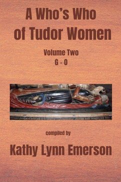 Cover A Who's Who of Tudor Women