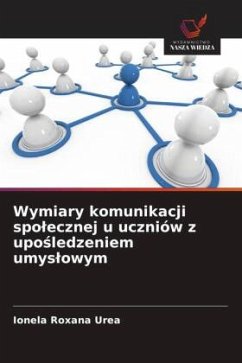 Cover Wymiary komunikacji spo¿ecznej u uczniów z upo¿ledzeniem umys¿owym