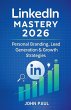 LinkedIn Mastery 2026 - Personal... - Bild 1