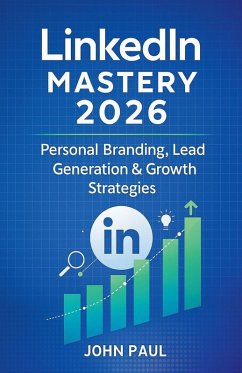 Cover LinkedIn Mastery 2026 - Personal Branding, Lead Generation & Growth Strategies