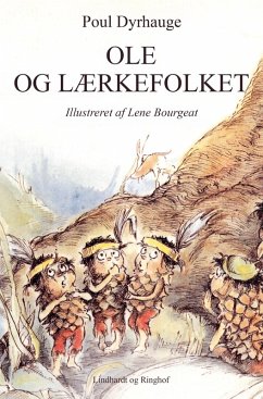 Ole og Lærkefolket - Dyrhauge, Poul