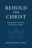 Behold The Christ (eBook, ePUB)