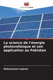 La science de l'énergie photovoltaïque et son application au Pakistan