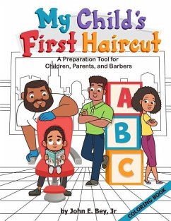 My Child's First Haircut Coloring Book - Bey Jr, John E