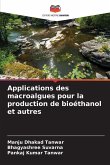 Applications des macroalgues pour la production de bioéthanol et autres