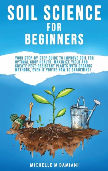 Soil Science For Beginners