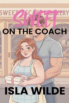 Sweet On The Coach - Wilde, Isla