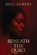 Beneath the Quiet - Bild 1