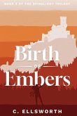 Birth of Embers