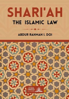 Shari'ah The Islamic Law - Doi, Abdur Rahman I. Shari'ah The Islamic Law - Doi, Abdur Rahman I.