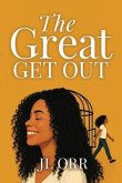The Great Get Out (eBook, ePUB)