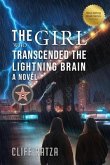The Girl Who Transcended the Lightning Brain (eBook, ePUB)