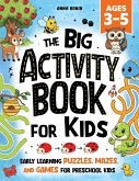 The Big Activity Book For Kids Ages 3-5