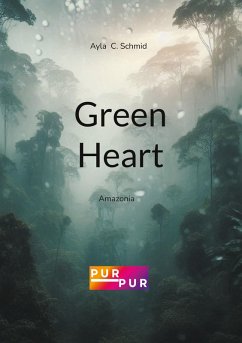 Green Heart - Schmid, Ayla C.