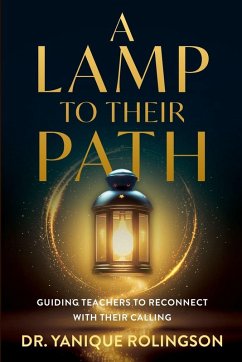 A Lamp to Their Path - Rolingson, Yanique