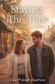 Staying This Time (Maple Creek Love Stories, #3) (eBook, ePUB)