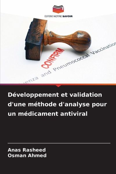 Développement et validation d'une méthode d'analyse pour un médicament antiviral