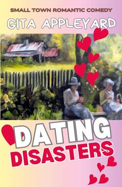 Dating Disasters - Appleyard, Gita