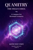 QUAMITRY ~ THE FIELD CODEX