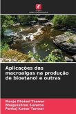 Aplicações das macroalgas na produção de bioetanol e outras