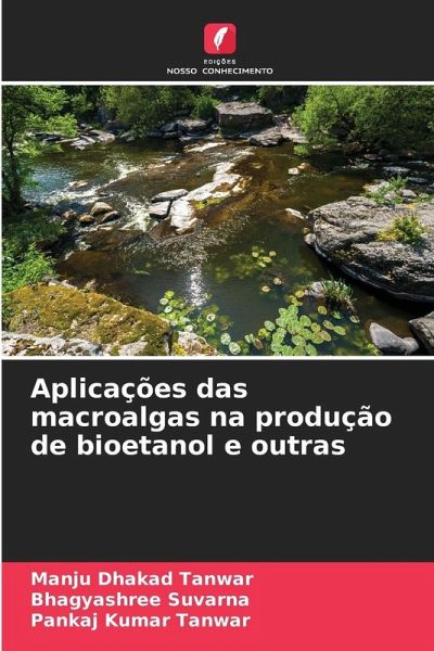 Aplicações das macroalgas na produção de bioetanol e outras