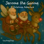 Jerome the Gnome