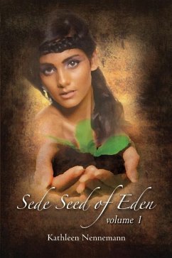 Sede, Seed of Eden - Nennemann, Kathleen Sede, Seed of Eden - Nennemann, Kathleen