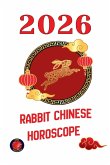 Rabbit Chinese Horoscope 2026 Rabbit Chinese Horoscope 2026