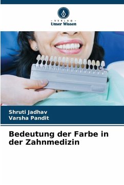 Cover Bedeutung der Farbe in der Zahnmedizin