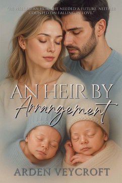 An Heir by Arrangement - Veycroft, Arden