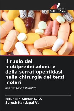 Cover Il ruolo del metilprednisolone e della serratiopeptidasi nella chirurgia dei terzi molari