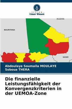 Cover Die finanzielle Leistungsfähigkeit der Konvergenzkriterien in der UEMOA-Zone