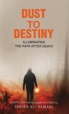 Dust to Destiny (eBook, ePUB) Dust to Destiny (eBook, ePUB)