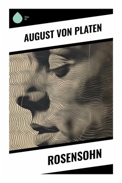 Rosensohn - Platen, August Von Rosensohn - Platen, August Von