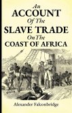 An account of the slave trade on the coast of Africa