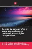 Gestão de catástrofes e segurança alimentar nacional: estratégias prospectivas