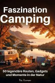 Faszination Camping
