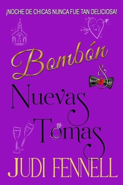 Bombón & Nuevas Tomas - Fennell, Judi