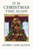 It Is Christmas Time Again (eBook, ePUB)