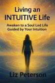 Living an INTUITIVE Life (eBook, ePUB)