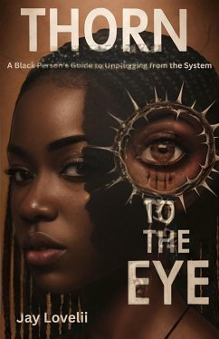 Cover Thorn to the Eye (eBook, ePUB)